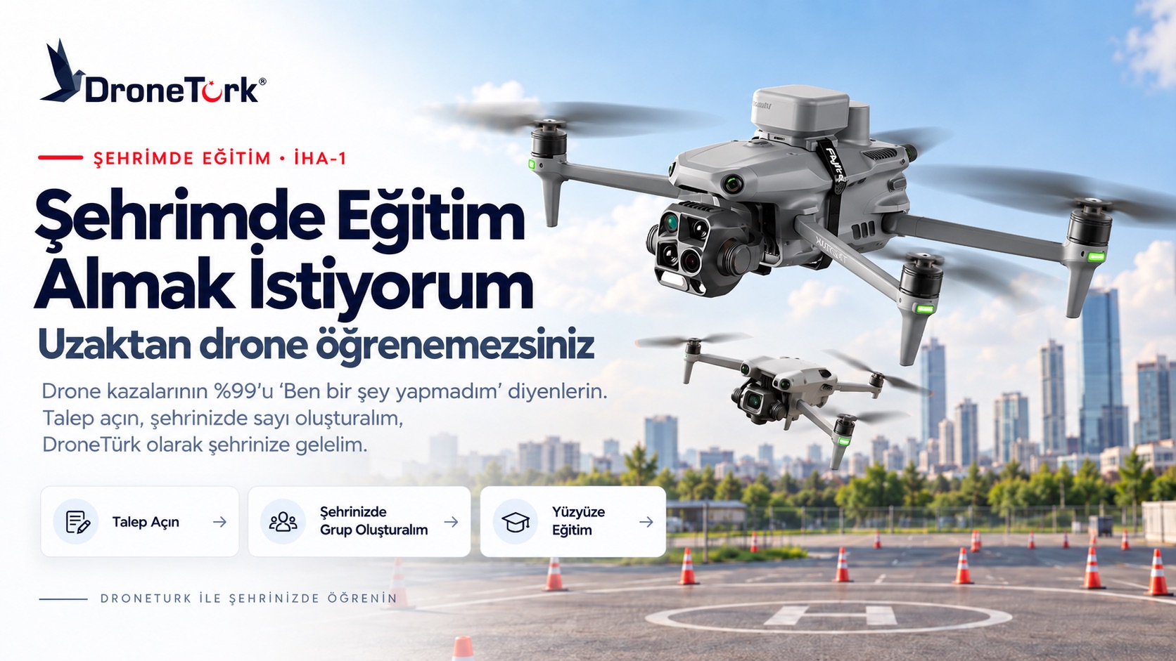 DroneTürk Şehrimde İHA Eğitimi